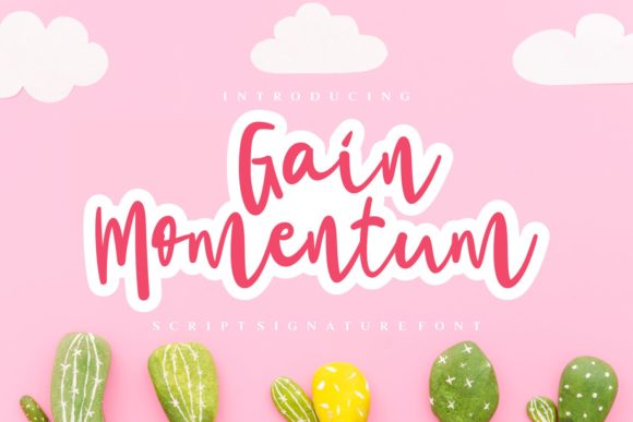 Gain Momentum: A Font That Moves Your Campaign
