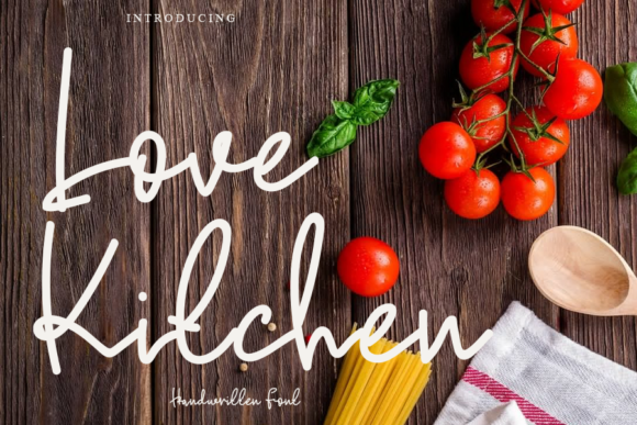 Love Kitchen Font: Handwritten Charm for Designers