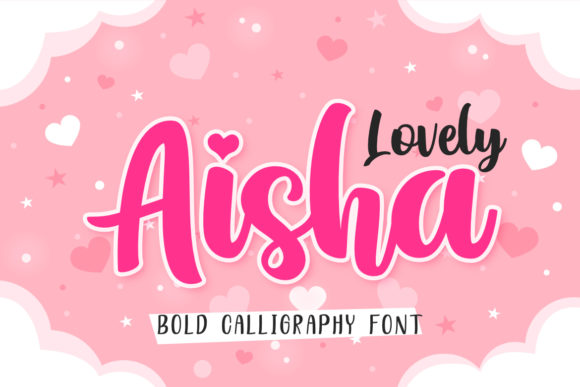 Lovely Aisha: A Script Font That Earns Its Place