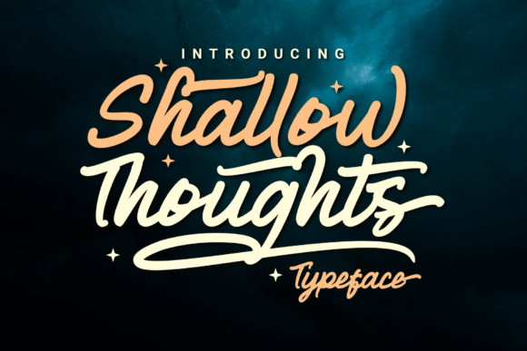 Shallow Thoughts: A Modern Script Font
