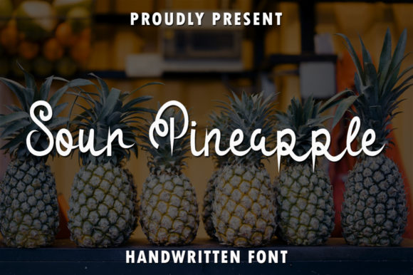 Sour Pineapple: A Sweet, Radiant Handwritten Font for Branding