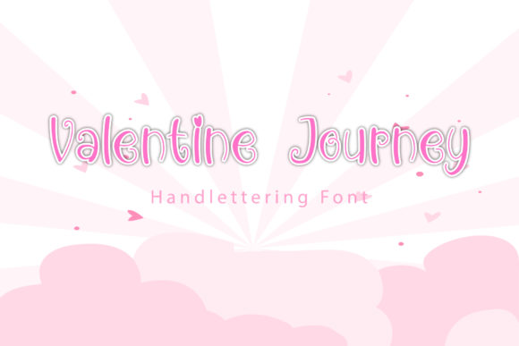 Valentine Journey: A Friendly Handwritten Font for Real Business Branding